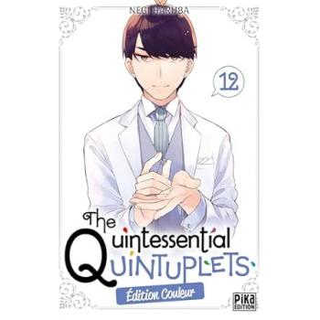 THE QUINTESSENTIAL QUINTUPLETS - EDITION COULEUR - Tome 12