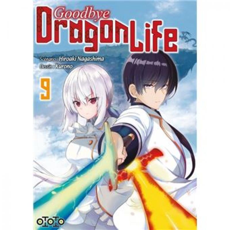 GOODBYE DRAGON LIFE TOME 09