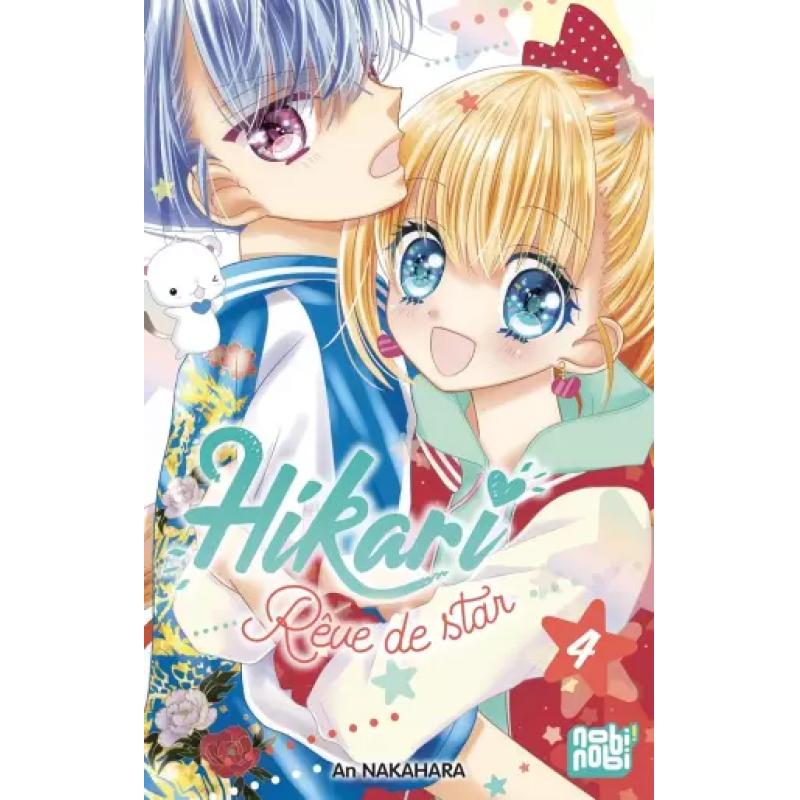 HIKARI REVE DE STAR - Tome 04