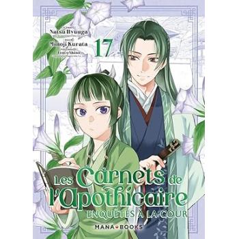 LES CARNETS DE L'APOTHICAIRE - ENQUETES A LA COUR - Tome 17