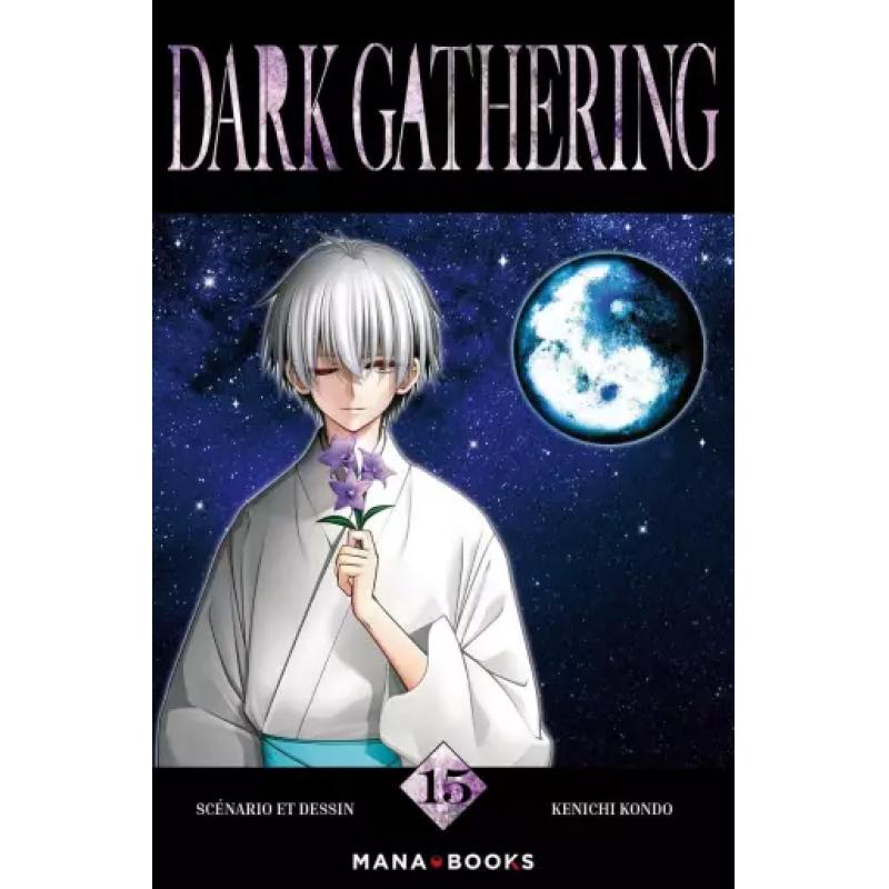 DARK GATHERING - Tome 15