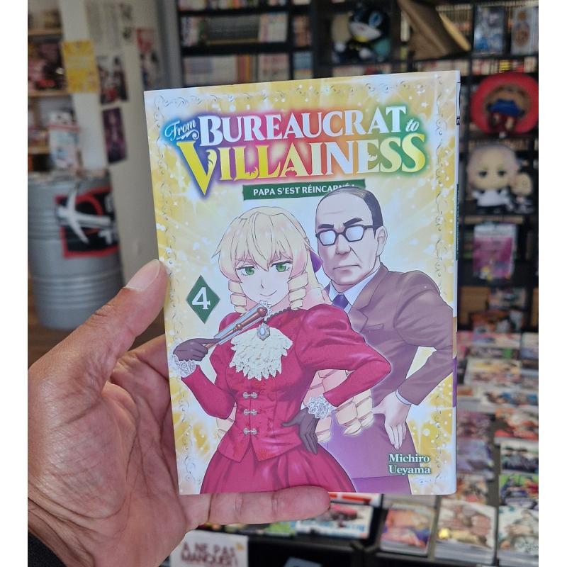FROM BUREAUCRAT TO VILLAINESS - Tome 04