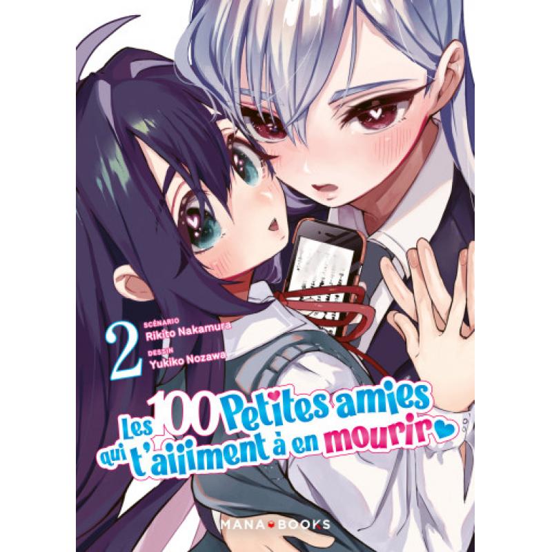 LES 100 PETITES AMIES QUI T'AIIIMENT A EN MOURIR - Tome 02