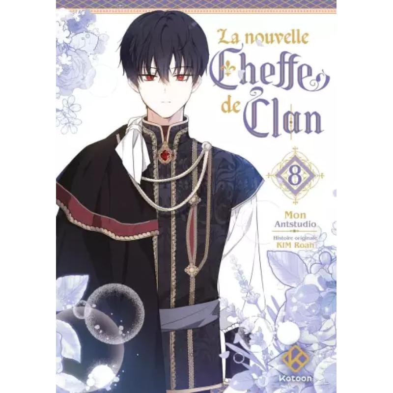LA NOUVELLE CHEFFE DE CLAN - Tome 08