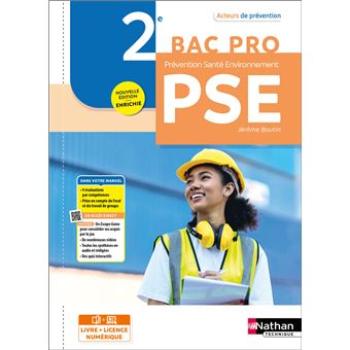 ACTEURS DE PREVENTION - PSE - PREVENTION SANTE ENVIRONNEMENT - 2E BAC PRO