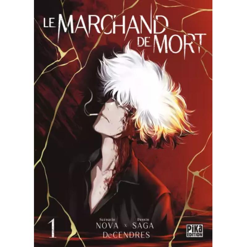 LE MARCHAND DE MORT - Tome 01