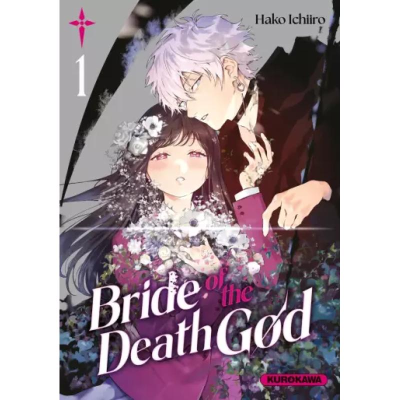 BRIDE OF THE DEATH GOD - Tome 01