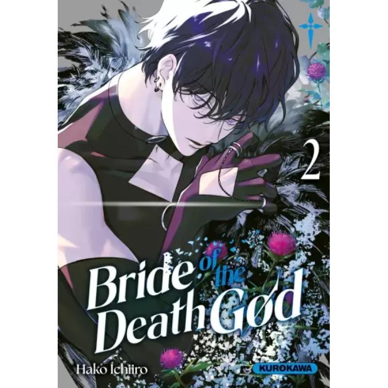 BRIDE OF THE DEATH GOD - Tome 02