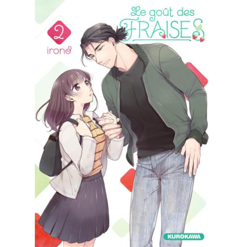 LE GOUT DES FRAISES - Tome 02