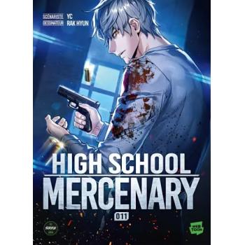 HIGH SCHOOL MERCENARY - Tome 11