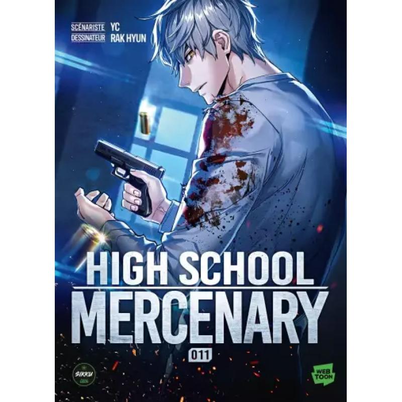 HIGH SCHOOL MERCENARY - Tome 11