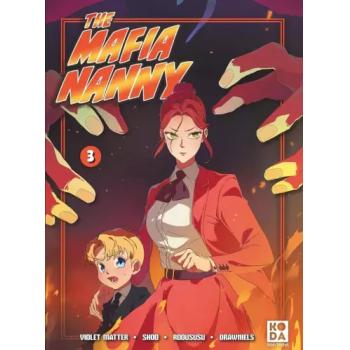 THE MAFIA NANNY - Tome 03