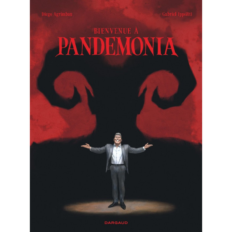 BIENVENUE A PANDEMONIA