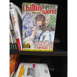CHILLIN' LIFE IN A DIFFERENT WORLD - Tome 01