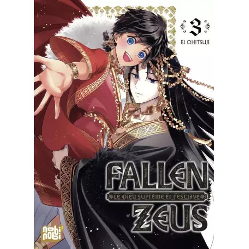 FALLEN ZEUS - LE DIEU SUPREME ET L'ESCLAVE - Tome 03