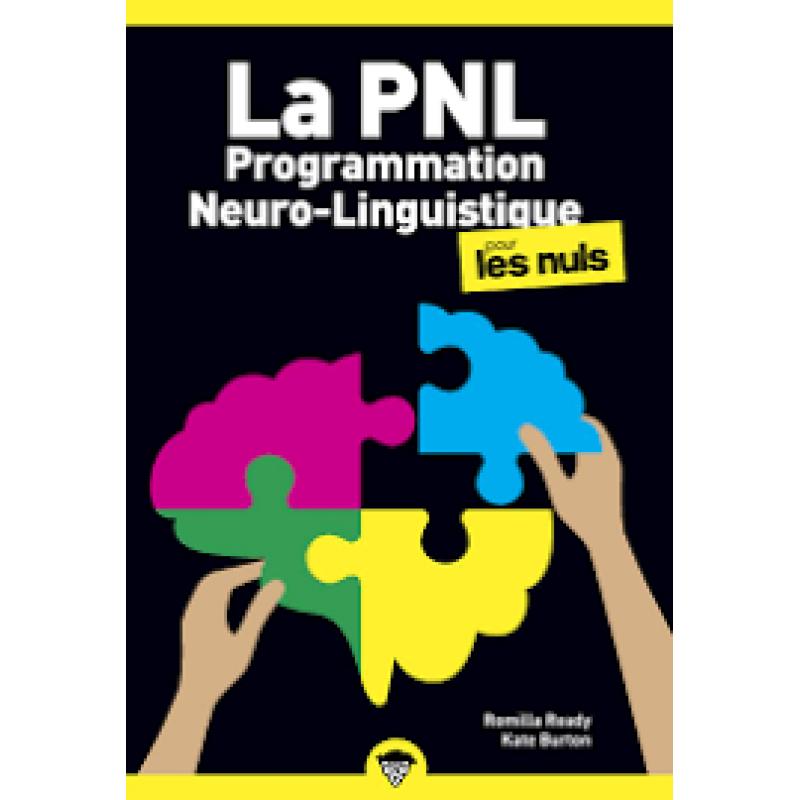 LA PNL POUR LES NULS