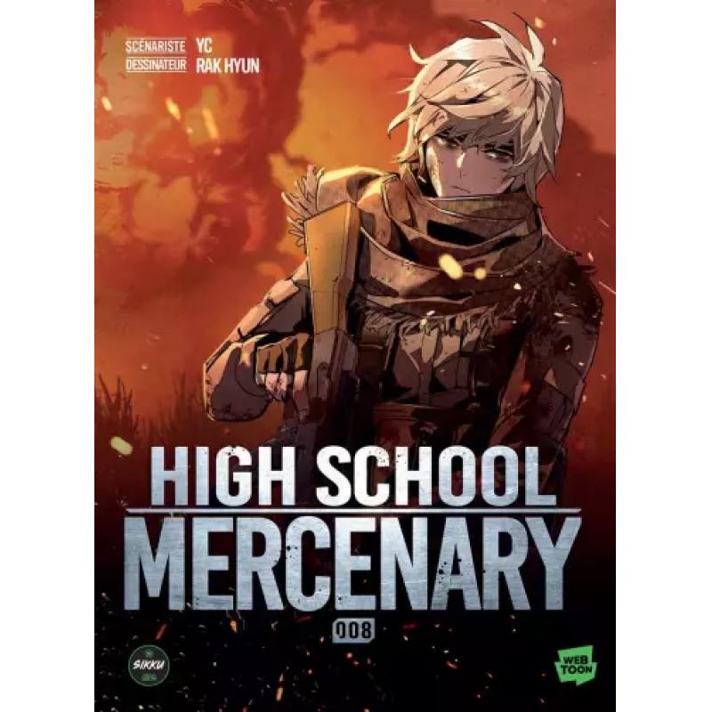 HIGH SCHOOL MERCENARY - Tome 08