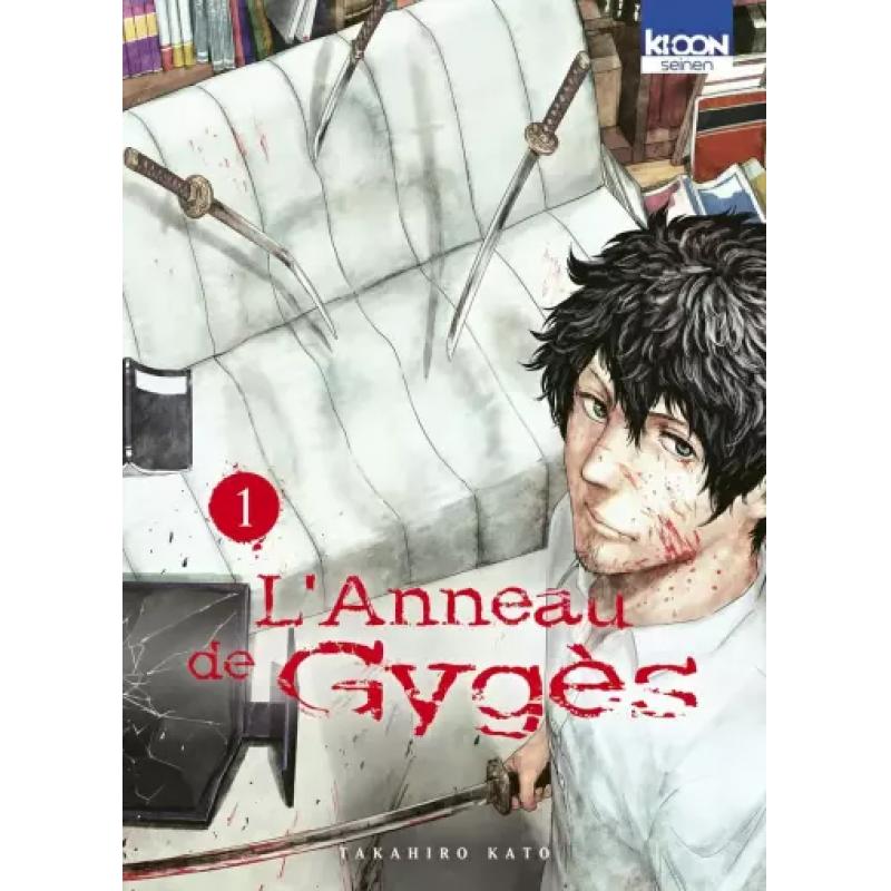 L'ANNEAU DE GYGES - Tome 01