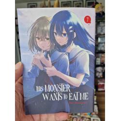 THIS MONSTER WANTS TO EAT ME - Tome 07
